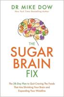 The Sugar Brain Fix