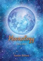 Moonology™ Diary 2022