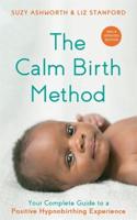 The Calm Birth Method