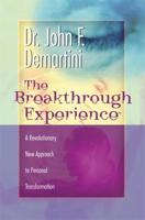 The Breakthrough Experience
