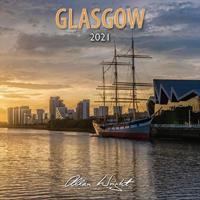 LYRICAL SCOTLAND 2021 GLASGOW CALENDAR