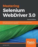 Mastering Selenium WebDriver 3.0