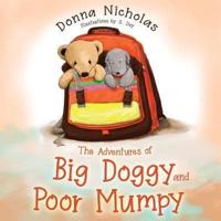 The Adventures of Big Doggy and Poor Mumpy