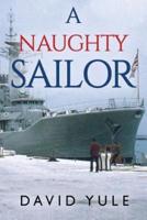 A Naughty Sailor