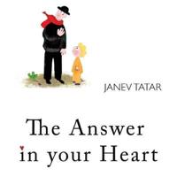 The Answer in Your Heart