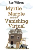 Myrtle Marple and the Vanishing Virtual