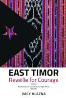 East Timor Reveille for Courage