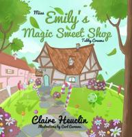 Miss Emily's Magic Sweet Shop 'Tubby Creems'