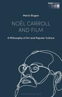 Noël Carroll and Film