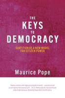 The Keys to Democracy