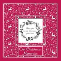 Our Christmas Memories