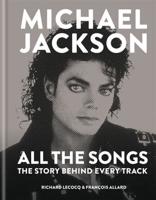 Michael Jackson - All the Songs