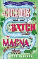 The Cuckoos of Batch Magna