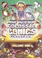 The Phoenix Colossal Comics Collection. Volume 1