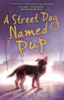 A Street Dog Named Pup