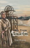 Meg Tyson - Screen Lass