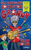 Sam Hannigan's Rock Star Granny