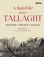 A Ramble About Tallaght