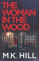 The Woman in the Wood