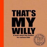 That's My Willy