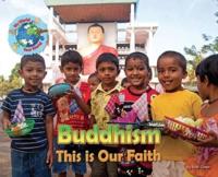Buddhism, This Is Our Faith