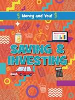 Saving and Investing
