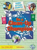 Be a Clean-Up Champion