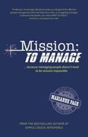Mission : To Manage