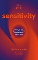 The Gift of Sensitivity