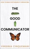 The Good Communicator