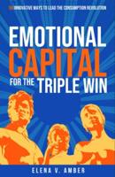 Emotional Capital for the Triple Win