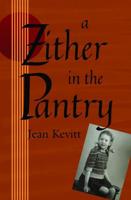 A Zither in the Pantry