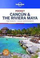 Pocket Cancún & The Riviera Maya