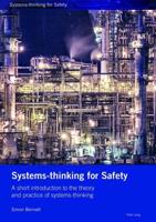 Systems-thinking for Safety; A short introduction to the theory and practice of systems-thinking.