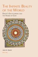 The Infinite Beauty of the World; Dante's Encyclopedia and the Names of God