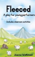 Fleeced - A play for young performers