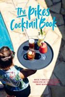 The Pikes Cocktail Book