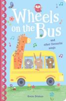 Wheels on the Bus and Other Favourite Songs