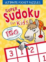 Ultimate Pocket Puzzles: Super Sudoku for Kids