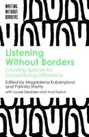 Listening Without Borders