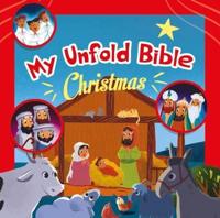 My Unfold Bible: Christmas