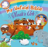 My Unfold Bible: Noah's Ark