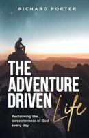 The Adventure-Driven Life