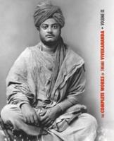 The Complete Works of Swami Vivekananda, Volume 9: Epistles - Fifth Series, Lectures and Discourses, Notes of Lectures and Classes, Writings: Prose and Poems, Conversations and Interviews, Excerpts from Sister Nivedita's Book, Sayings and Utterances