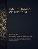 The Sacred Books of China: Volume 5 of 6