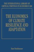 The Economics of Climate Resilience and Adaptation