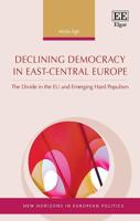 Declining Democracy in East-Central Europe