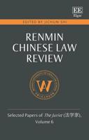 Renmin Chinese Law Review Volume 6