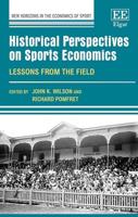 Historical Perspectives on Sports Economics