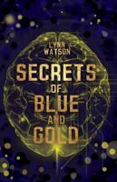 Secrets of Blue and Gold